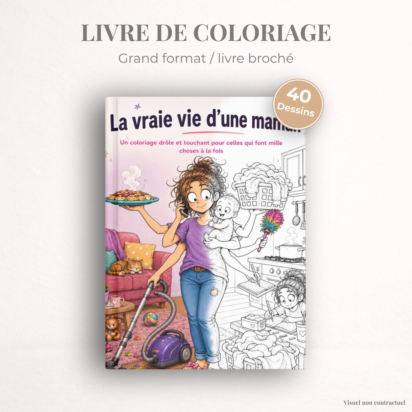 Coloriage de la vraie vie d'une maman